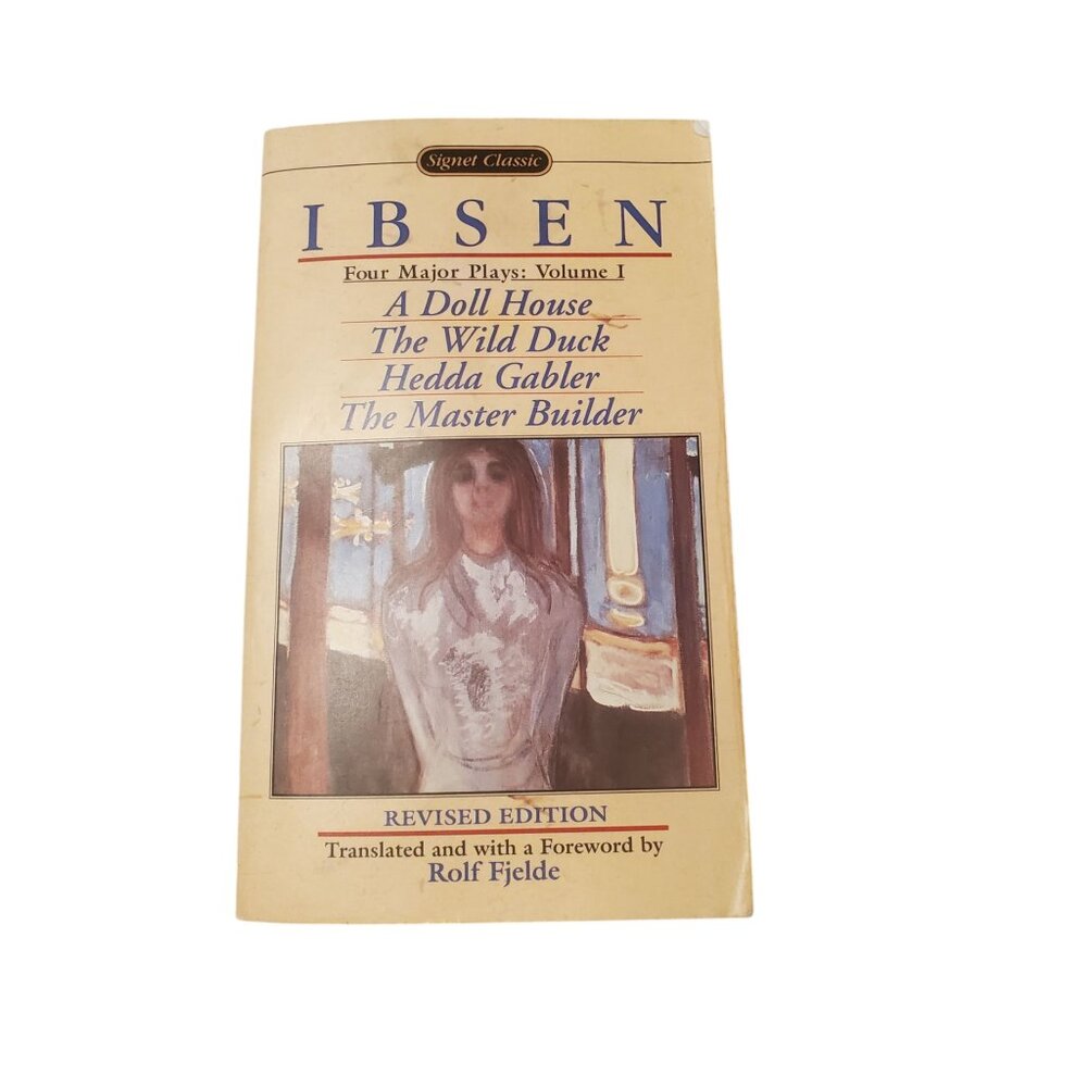 Signet Classic Ibsen Four Major Plays: Volume 1